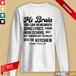 Alternative view of Nice Ms Brain You Can Remember Song Lyrics Shirt