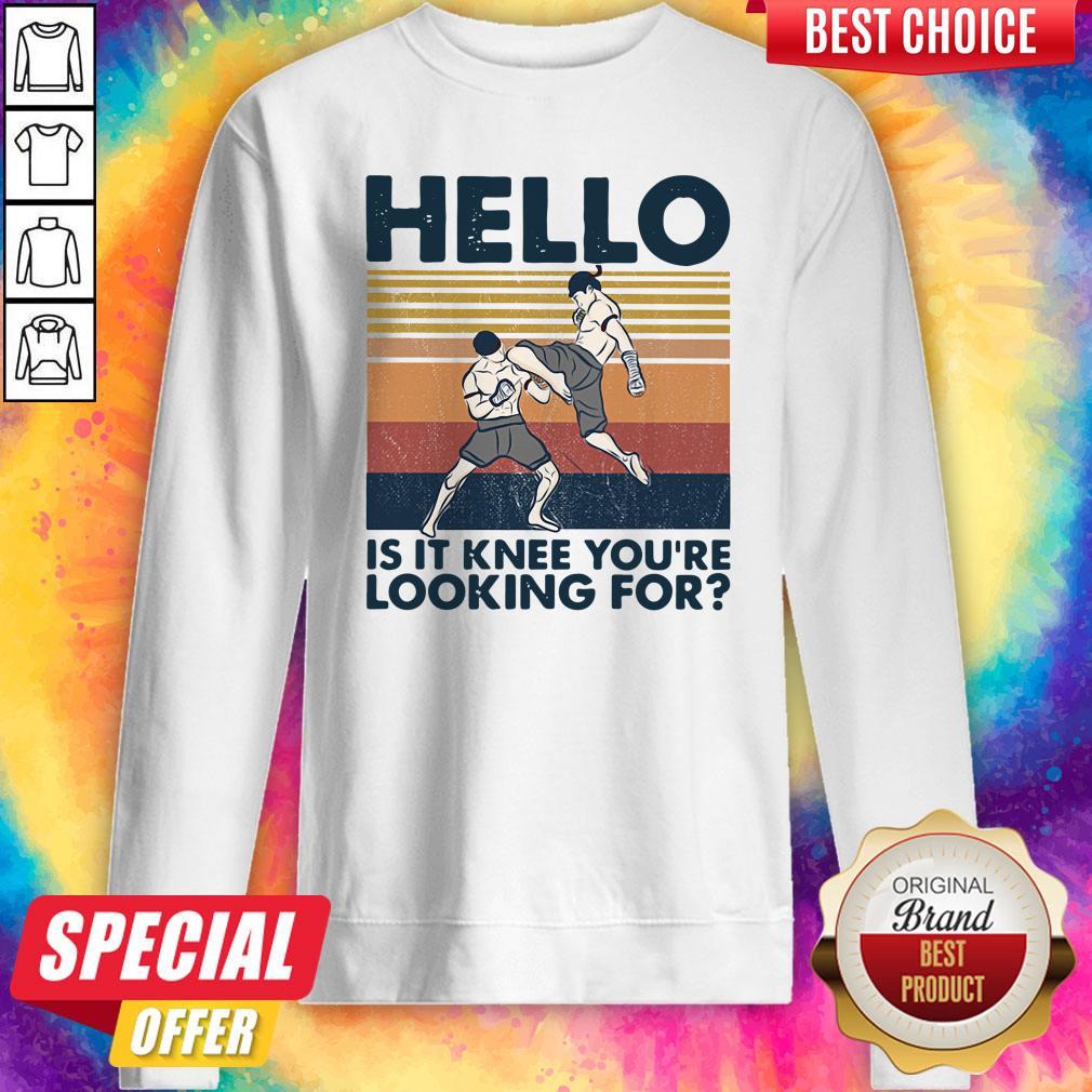 Nice Muay Thai Hello Is It Knee You're Looking For Vintage Shirt - Image 4