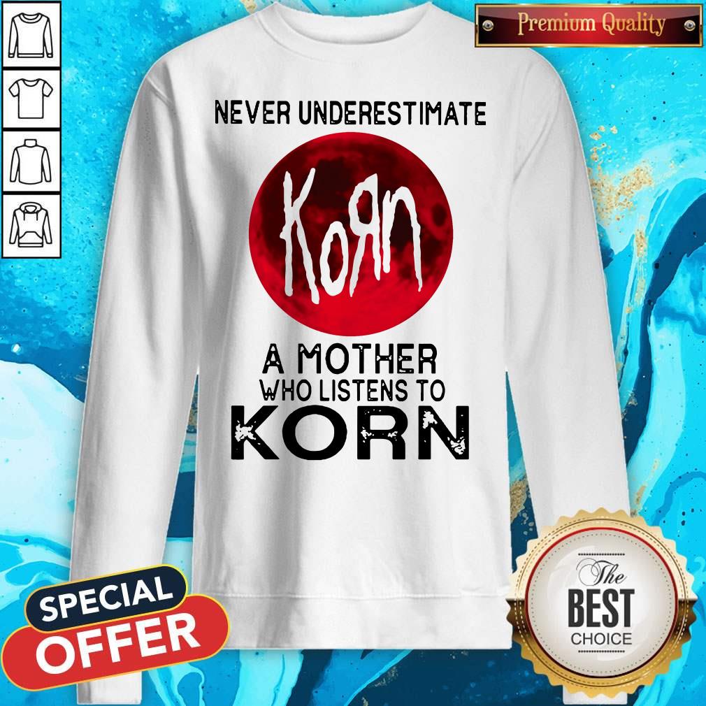Nice Never Underestimate A Mother Who Listens To Korn Moon Shirt - Image 5