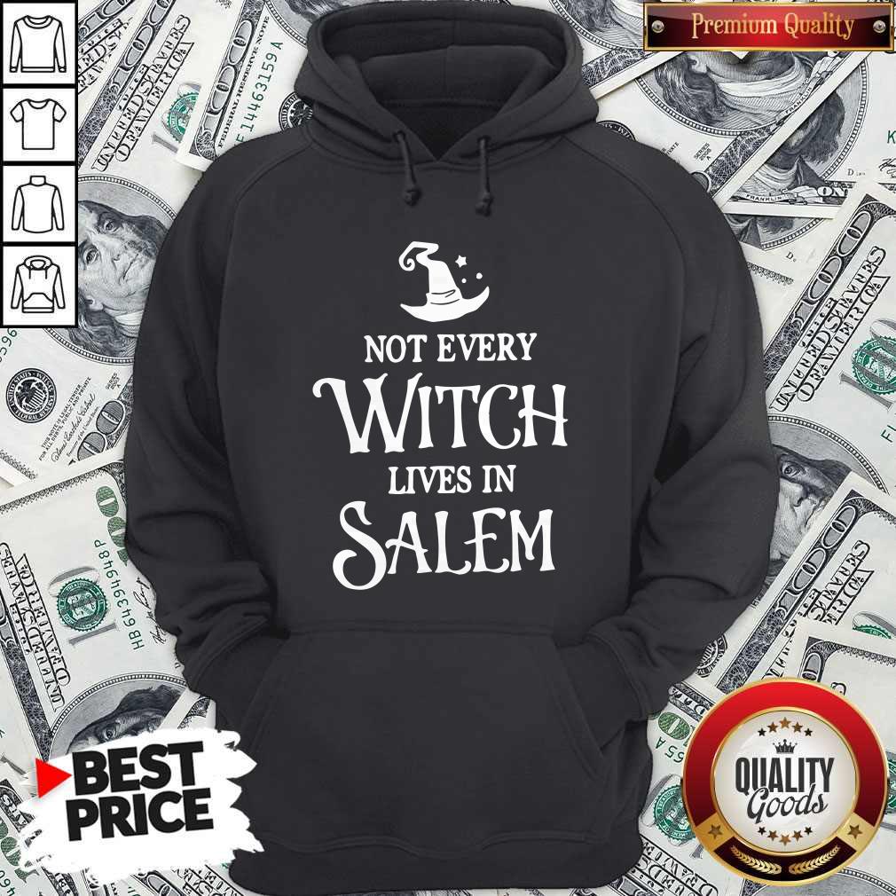Nice Not Every Witch Lives In Salem Shirt - Image 5