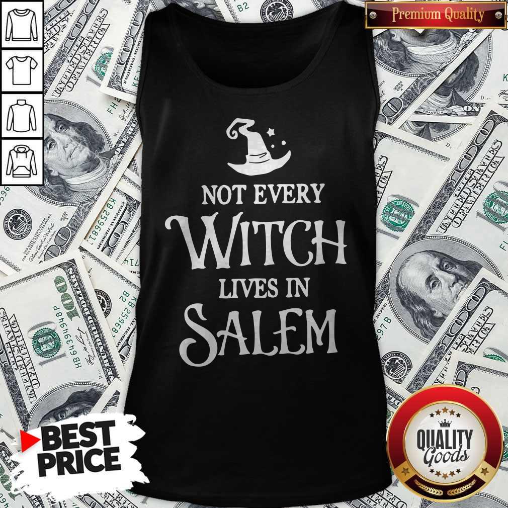 Nice Not Every Witch Lives In Salem Shirt - Image 3