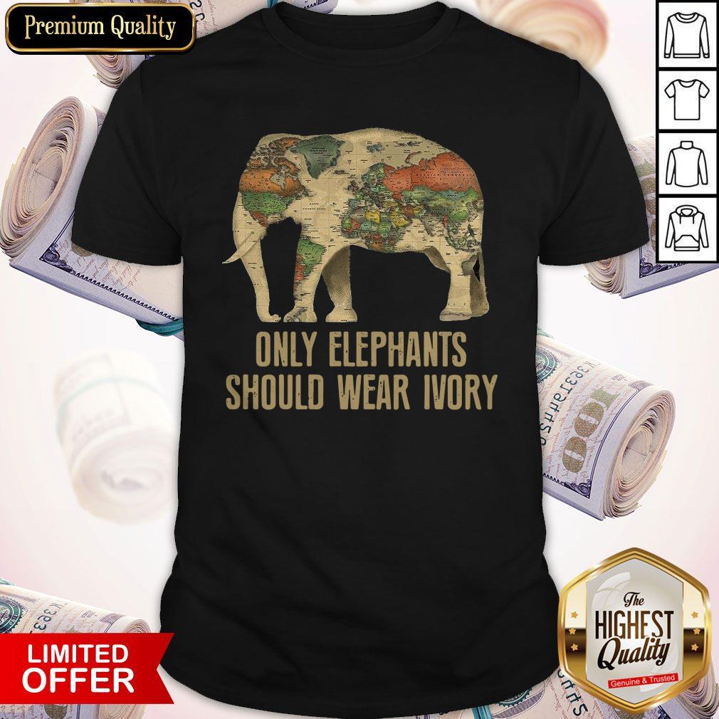 Nice Only Elephants Should Wear Ivory Shirt Classic T-Shirt