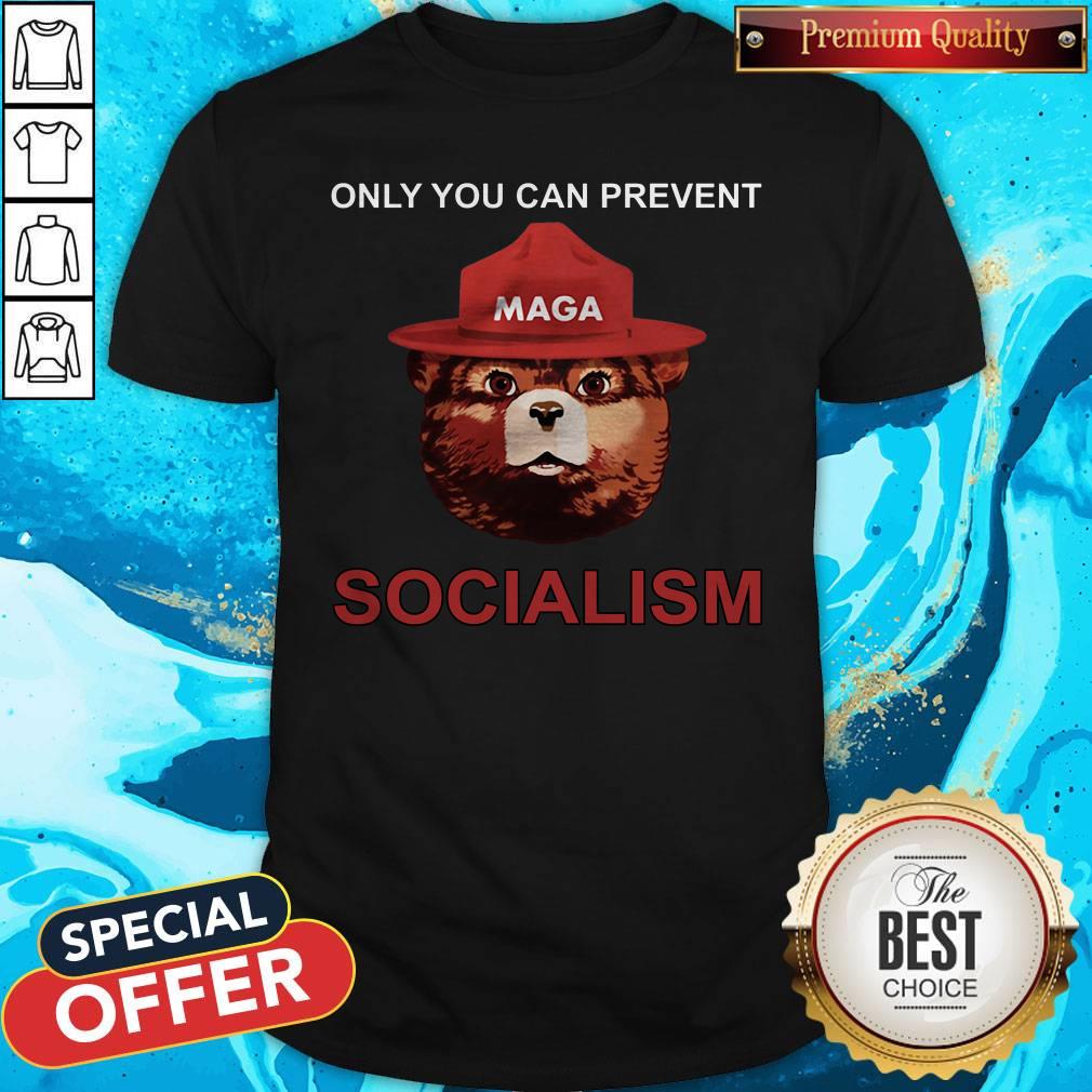 Nice Only You Can Prevent Maga Bear Socialism Shirt