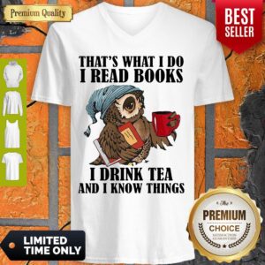 Alternative view of Nice Owl That’s What I Do I read Books I Drink Tea And I Know Things Shirt