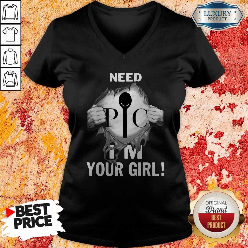 Nice Pampered Chef Inside Me Need I’m Your Girl Shirt - Image 2