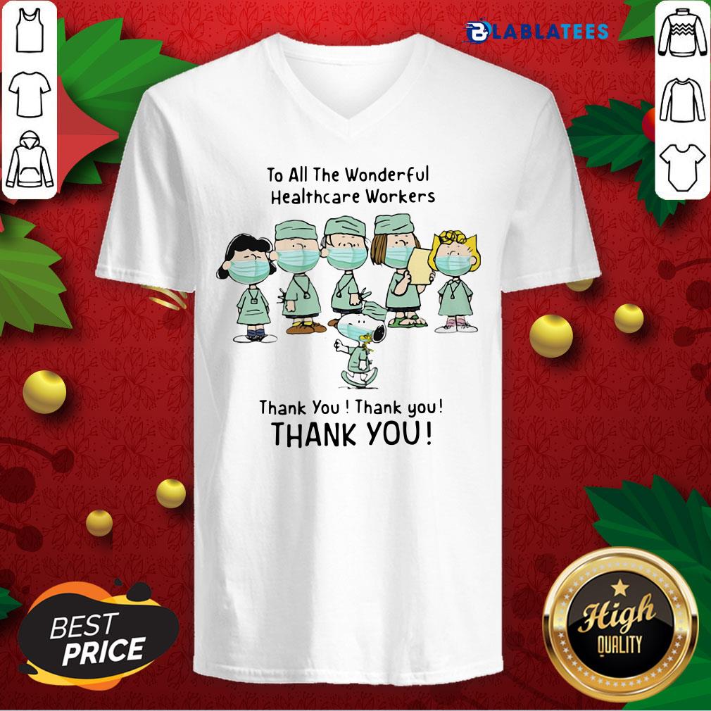 Nice Peanuts Characters Face Mask To All The Wonderful Healthcare Workers Thank You Shirt - Image 4