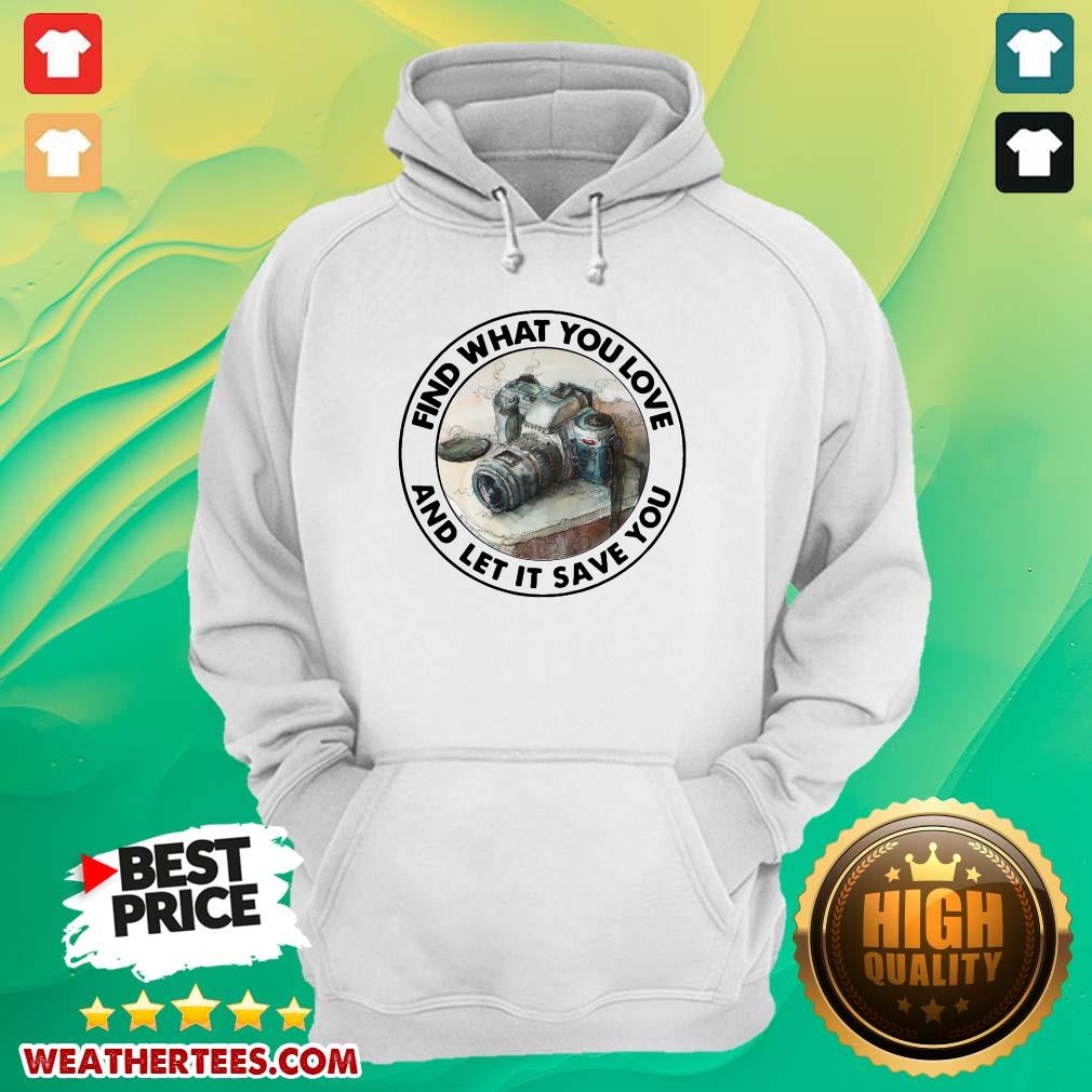 Nice Photography Find 11 You Love Shirt - Image 5