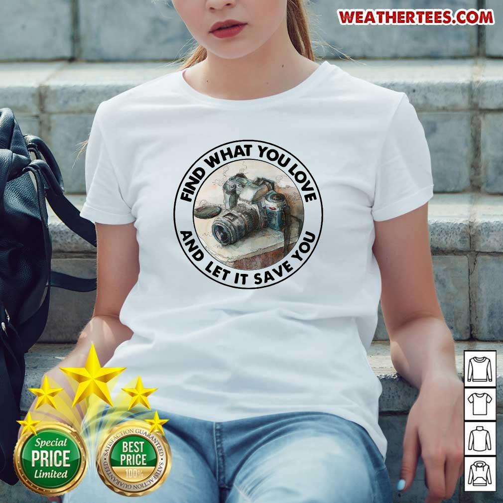 Nice Photography Find 11 You Love Shirt - Image 4