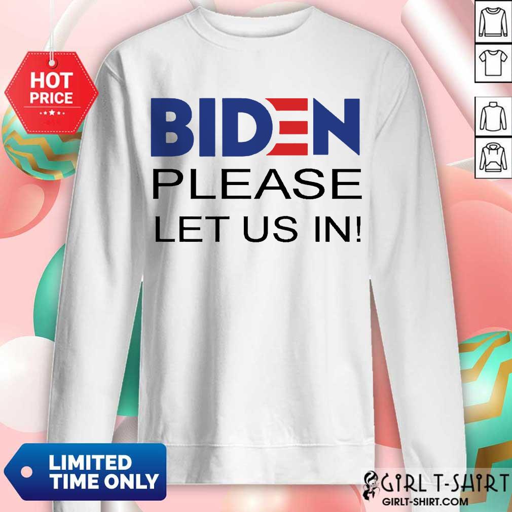 Nice Please Let Us In Shirt - Image 5