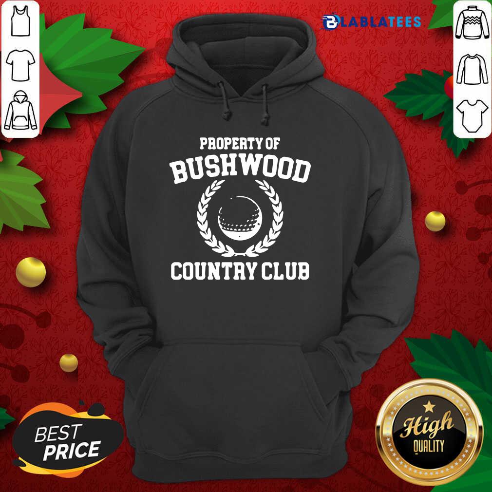 Nice Property of Bushwood Country Club Shirt - Image 2