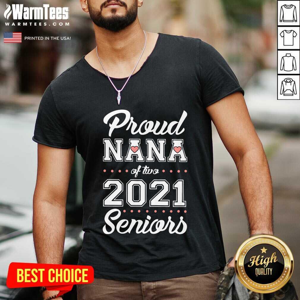 Nice Proud Nana Of Two 2021 Seniors Shirt - Image 3