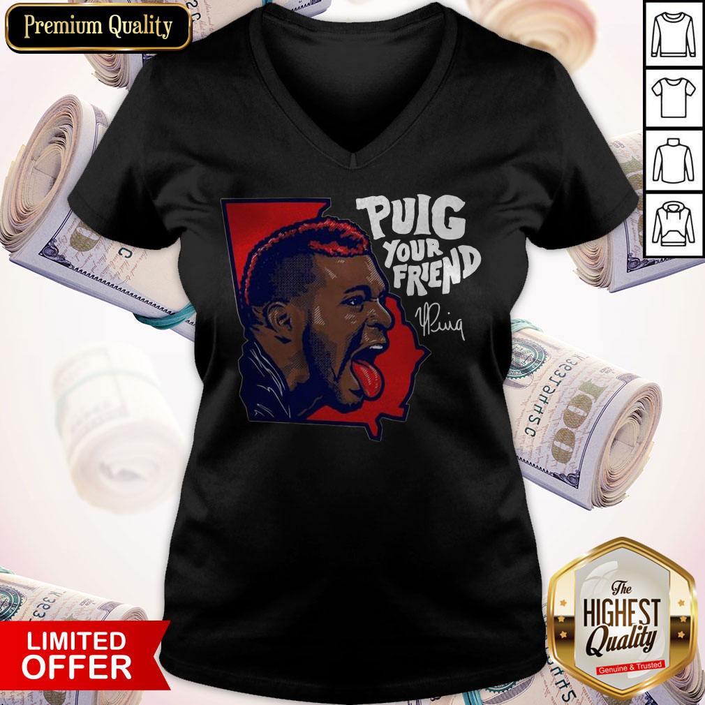 Nice Puig Your Friend Atlanta Baseball Shirt - Image 2