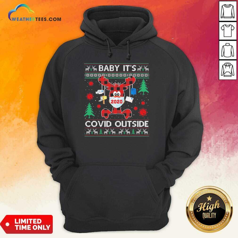 Nice Reindeer Face Mask 2020 Baby It’s Covid Outside Ugly Christmas Shirt - Image 5
