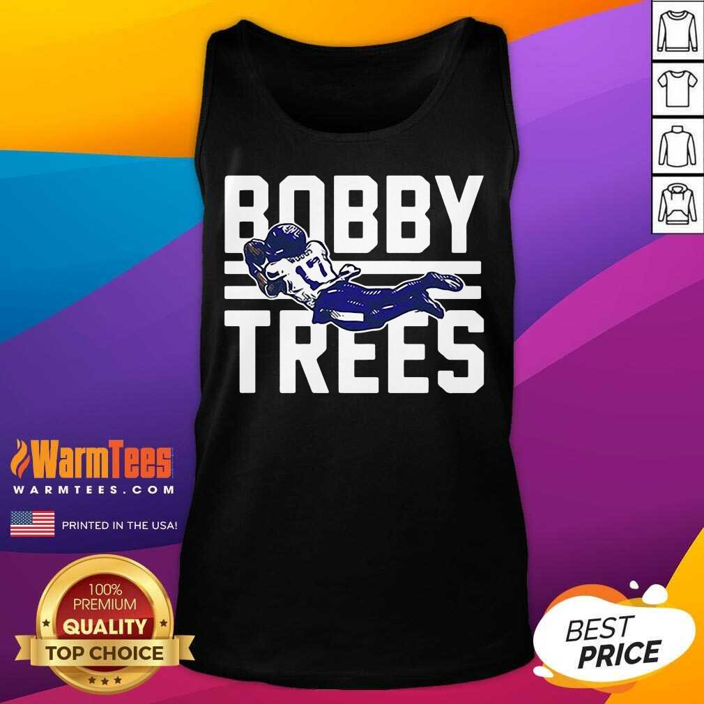 Nice Robert Woods Bobby Trees Shirt - Image 5