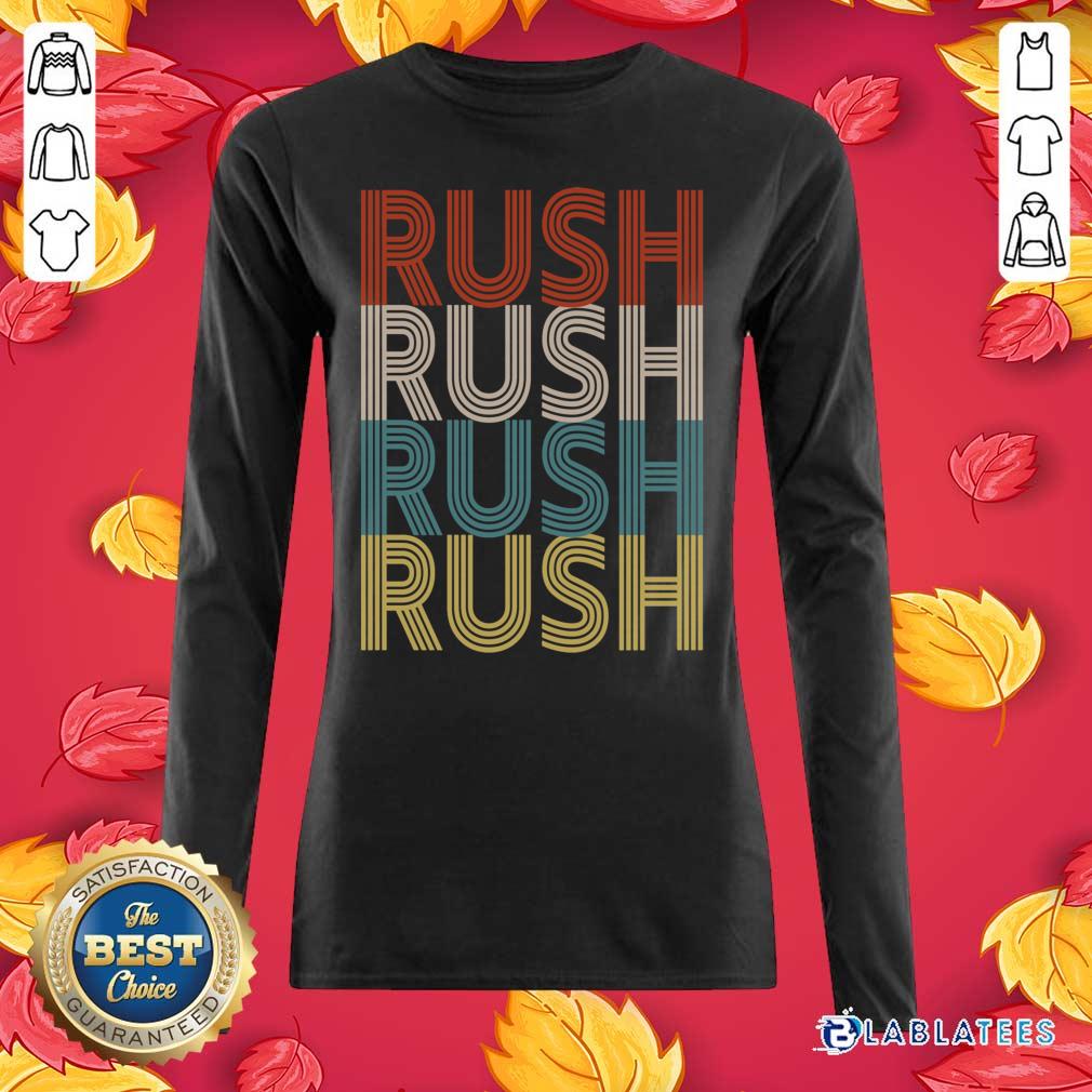 Nice Rush Rush Rush Rush Limbaugh Vintage Shirt - Image 3