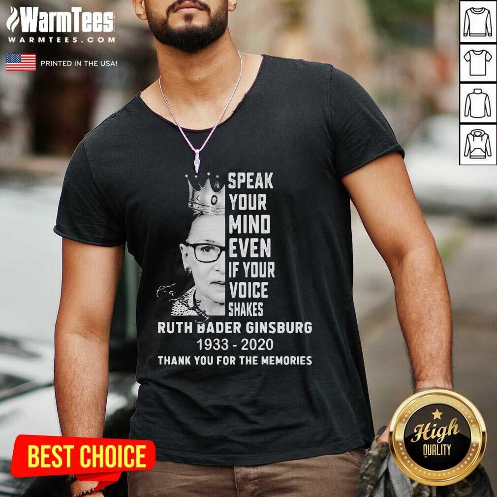 Nice Ruth Bader Ginsburg Speak Your Mind Even If Your Voice Shakes Thank You For The Memories Signature Shirt - Image 3