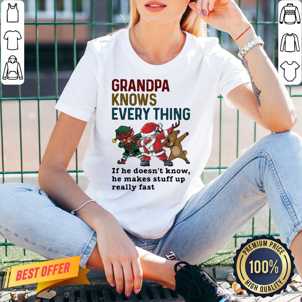 Nice Santa And Friend Dabbing Grandpa Knows Every Thing If He Doesn’t Know Shirt - Image 2