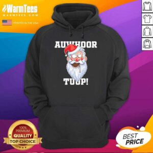 Alternative view of Nice Santa Claus Auwhoor Tuup Christmas Shirt