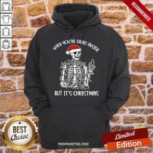 Alternative view of Nice Santa Skeleton When You’re Dead Inside But It’s Christmas Shirt