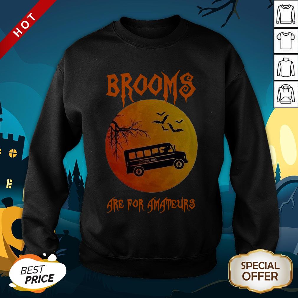Nice School Bus Brooms Are For Amateurs Halloween Shirt - Image 2