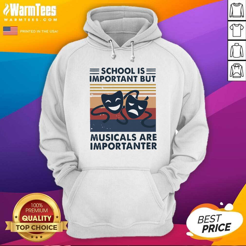 Nice School Important Musicals Importanter Vintage Retro Shirt - Image 2
