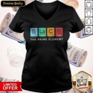 Alternative view of Nice Science Chemistry Black B La C K Prime Element Teacher Nerdy Shirt