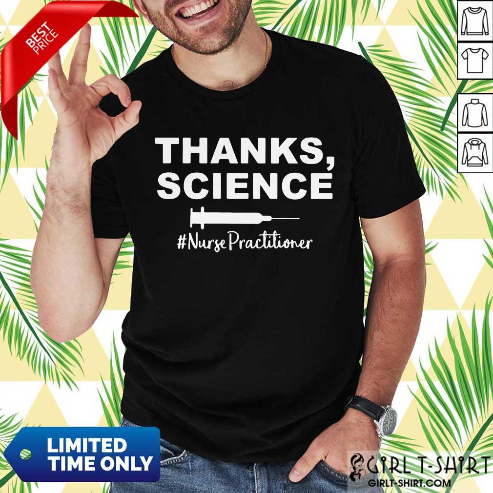 Nice Science Nurse Practitioner 46 Shirt