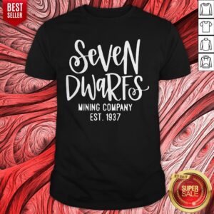 Nice Seven Dwarfs Mining Company Est 1937 Shirt
