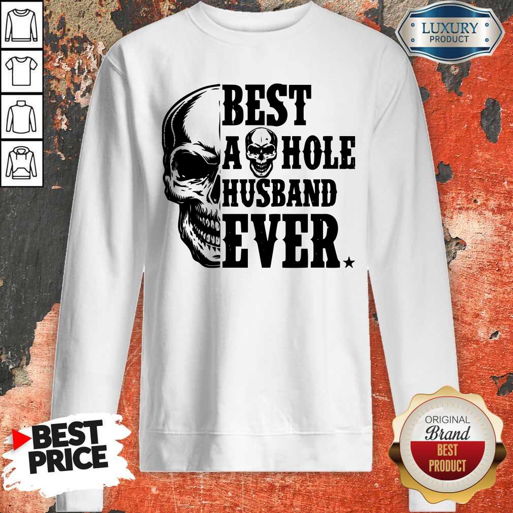 Nice Skull Best Asshole Husband Ever Shirt - Image 5