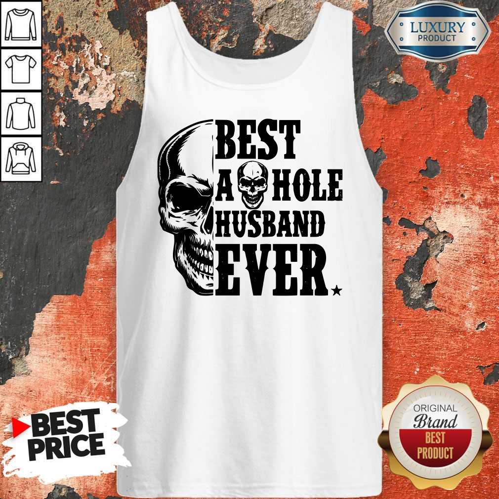 Nice Skull Best Asshole Husband Ever Shirt - Image 4