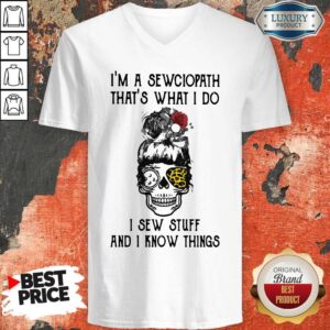 Alternative view of Nice Skull Girl Leopard Sewing I'm A Sewciopath That's What I Do I Sew Stuff And I Know Things Shirt