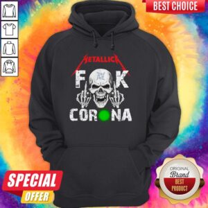 Alternative view of Nice Skull Metallica Fuck Corona Shirt