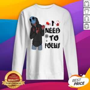 Alternative view of Nice Slenderman Creepypasta Need To Focus Halloween Shirt