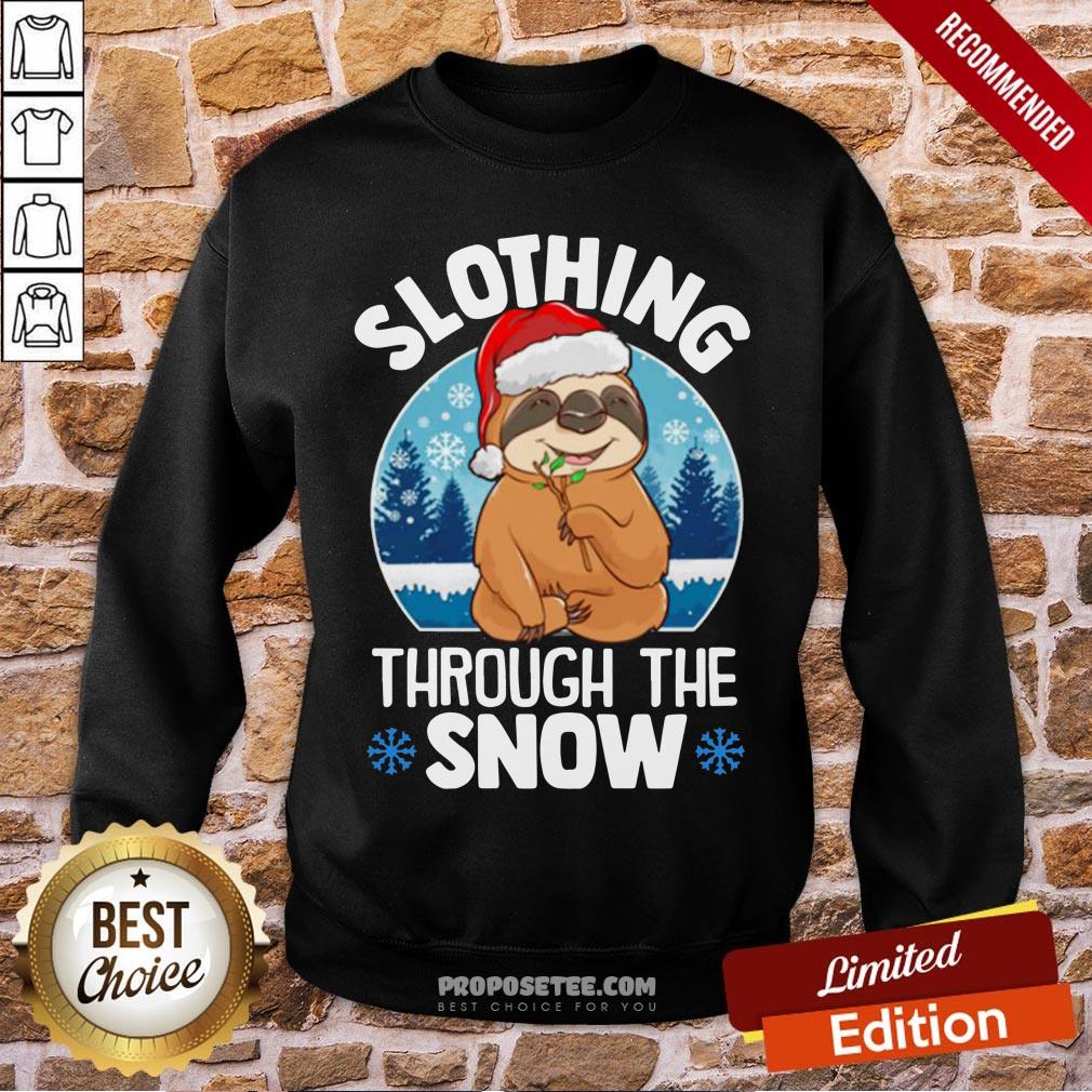 Nice Slothing Through The Snow Christmas Shirt - Image 4