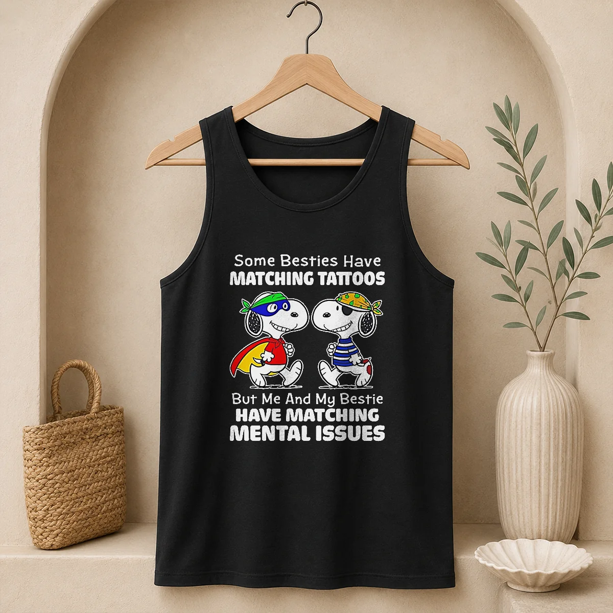 Nice Snoopy Some Besties Have Matching Tattoos But Me And My Bestie Have Matching Mental Issues Shirt - Image 3