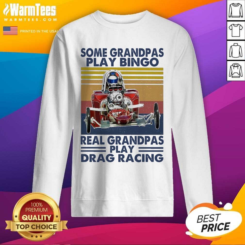 Nice Some Grandpas Play Bingo Real Grandpas Play Vintage Shirt - Image 3