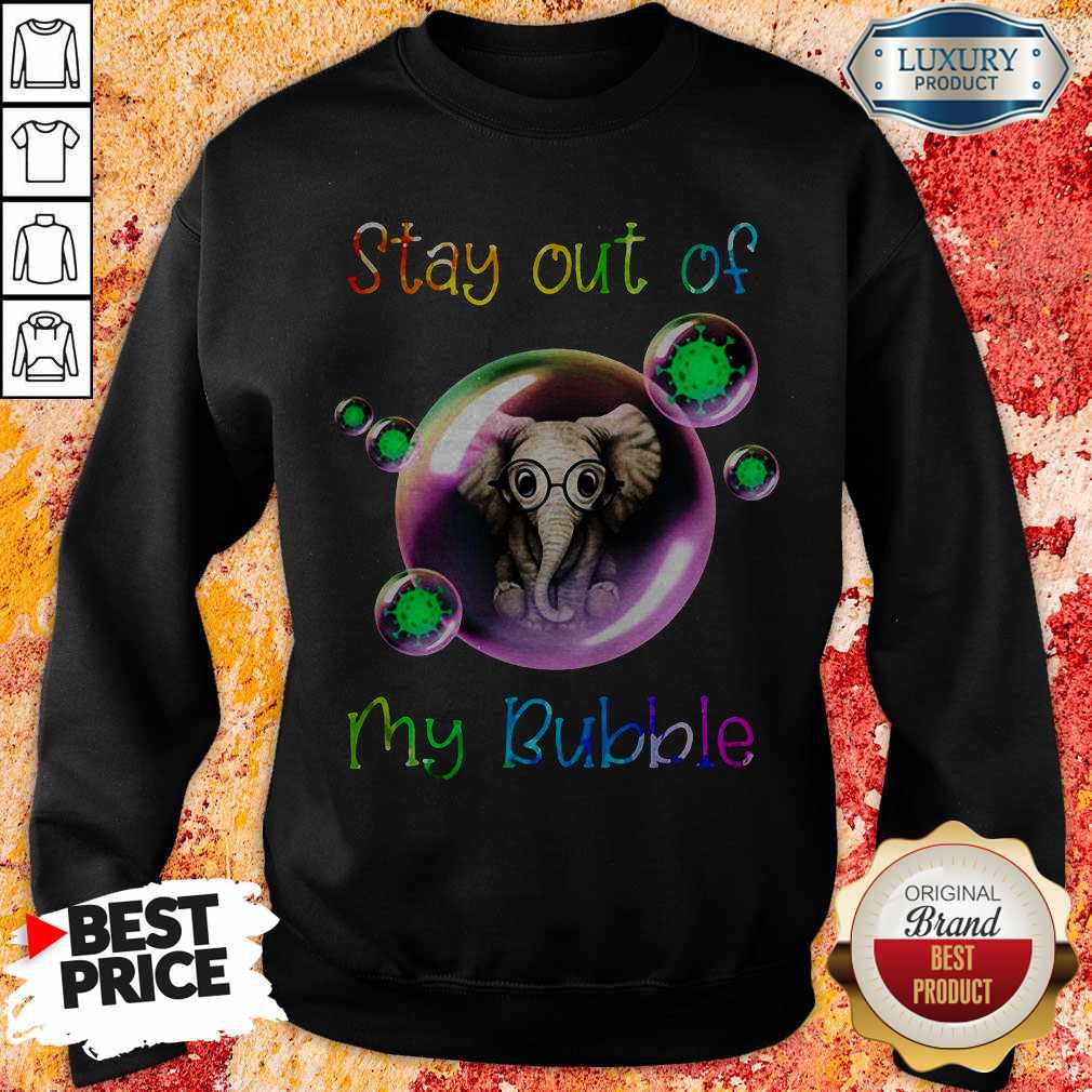Nice Stay Out My Bubble Coronavirus Elephant Shirt - Image 2