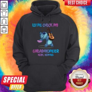 Alternative view of Nice Stitch Let Me Check My Giveashitometer Nope Nothing Shirt