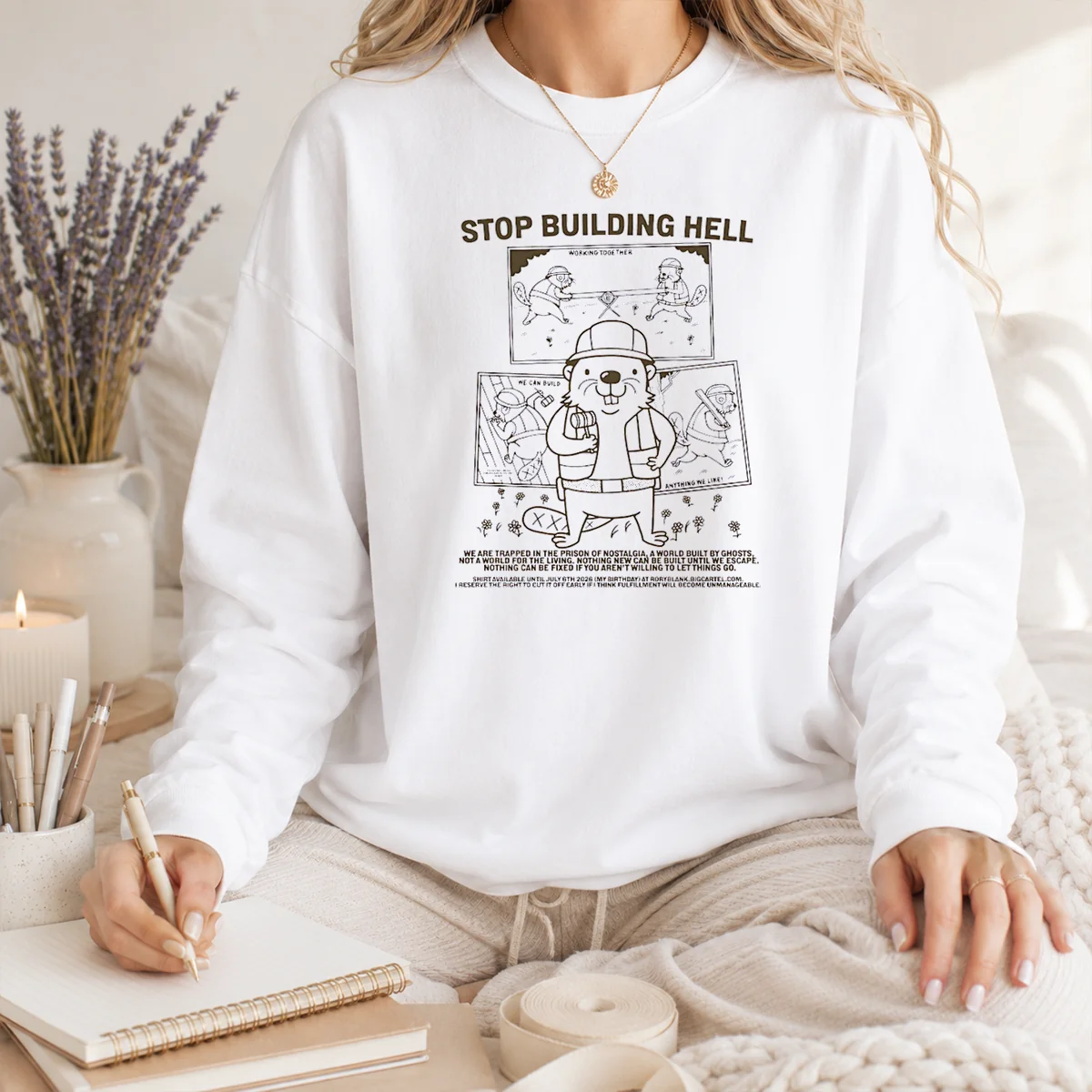 Nice Stop Building Hell Working Together We Can Build Anything We Like Beaver Shirt - Image 6