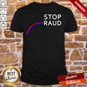 Nice Stop The Fraud 2020 Presidential Election Vote Graph Chart Shirt