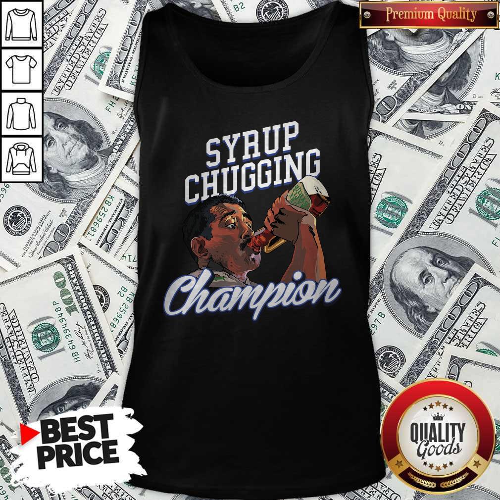 Nice Syrup Chugging Champion Shirt - Image 4