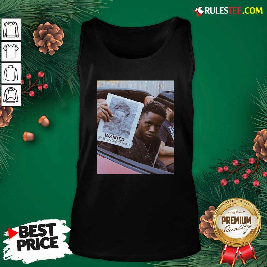 Nice Tay K Wanted Up To 5000 Reward Shirt - Image 4
