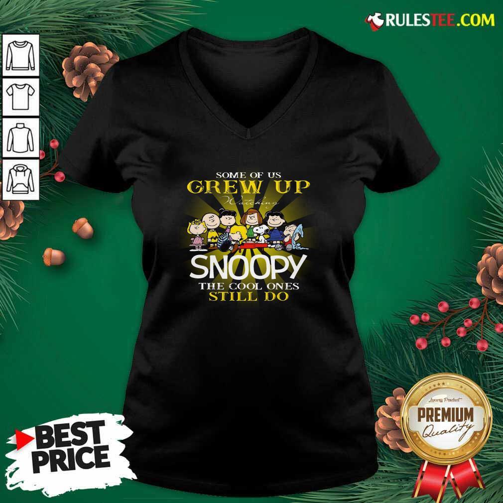 Nice The Peanuts Some Of Us Grew Up Watching Snoopy The Cool Ones Still Do Shirt - Image 3