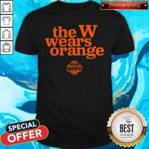 Nice The W Wears Orange 2020 Wnbpa Licenseds Shirt
