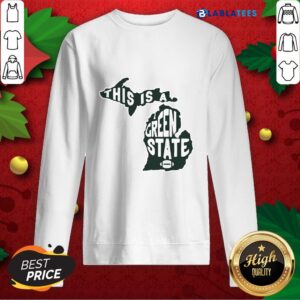 Alternative view of Nice This Is A Green State Michigan Shirt