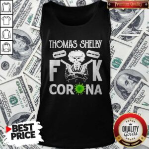 Alternative view of Nice Thomas Shelby Fuck Coronavirus Shirt