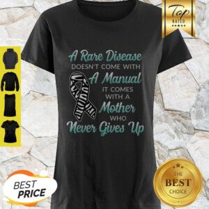 Nice Top Rare Disease For Mother Awareness Shirt