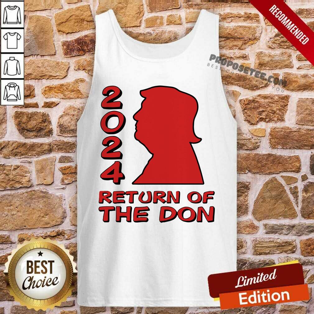 Nice Trump 2024 Return Of The Don Shirt - Image 4