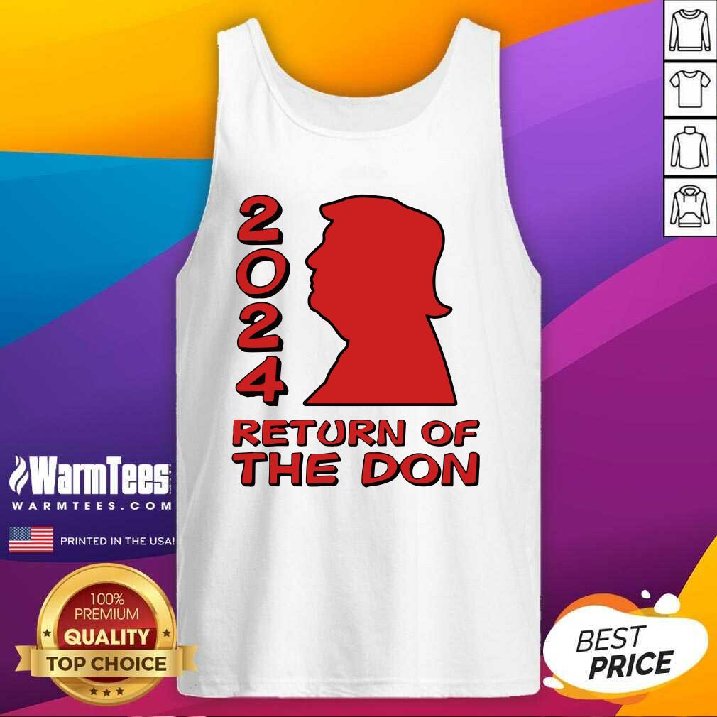 Nice Trump 2024 Return Of The Don Shirt - Image 4
