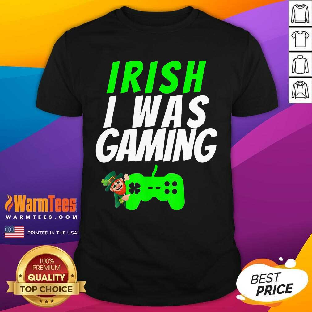 Nice Video Gamer Saint Patricks Day Gaming St Pattys Day Shirt